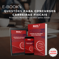 QUESTÕES PARA CONCURSOS - CARREIRAS FISCAIS